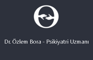 Uz. Dr. Özlem Bora - Psikiyatri Uzmanı